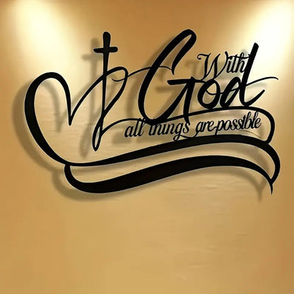 Metal With God All Things Are Possible Wall Art
